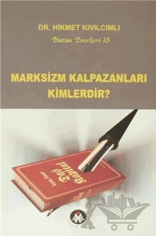 Marksizm Kalpazanları Kimlerdir? – Hikmet Kıvılcımlı – Sosyal İnsan Yayınları kitap kapağı
