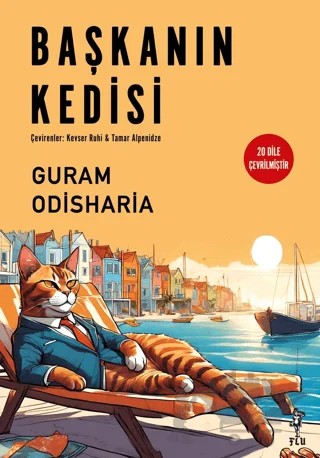 Başkanın Kedisi – Guram Odisharia – Flu Kitap kitap kapağı