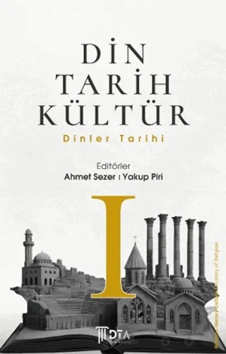 Din Tarih Kültür 1 – Kolektif – DTA Yayıncılık kitap kapağı