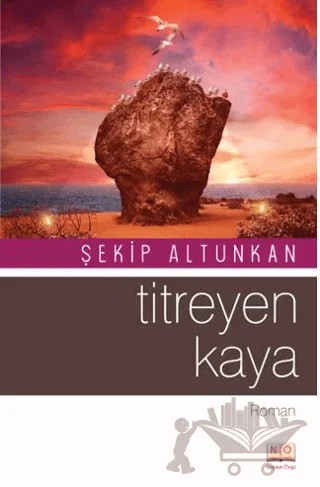 Titreyen Kaya – Şekip Altunkan – Neşeye Övgü kitap kapağı