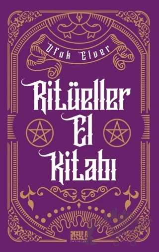Ritüeller El Kitabı – Ufuk Elver – İnsula Yayınları kitap kapağı