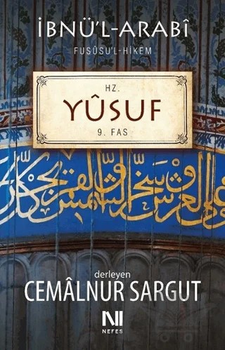 Hz. Yusuf - 9. Fas – İbnü'l-Arabi – Nefes Yayıncılık kitap kapağı