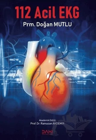 112 Acil EKG – Doğan Mutlu – Dahi Yayıncılık kitap kapağı