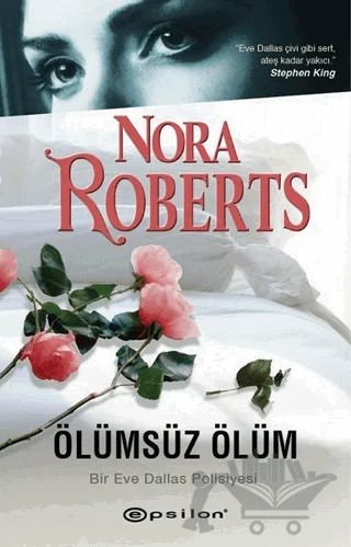 Ölümsüz Ölüm – Nora Roberts – Epsilon Yayınevi kitap kapağı