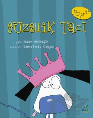 Güzellik Tacı – Saim Keskingöz – Elma Çocuk kitap kapağı