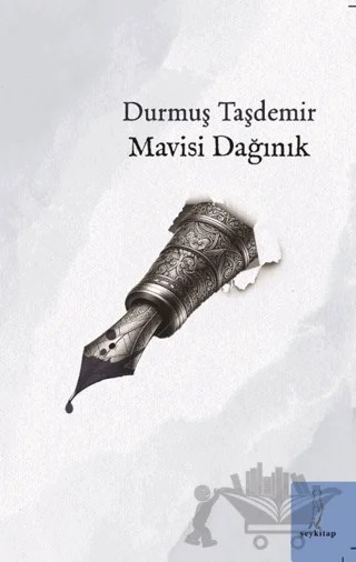 Mavisi Dağınık – Durmuş Taşdemir – Şey Kitap kitap kapağı