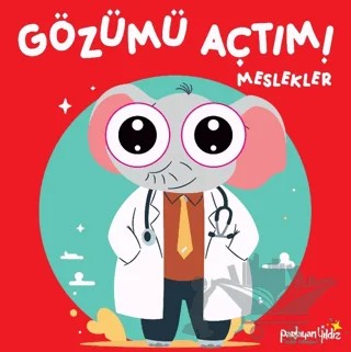 Gözümü Açtım! Meslekler – Kolektif – Parlayan Yıldız kitap kapağı