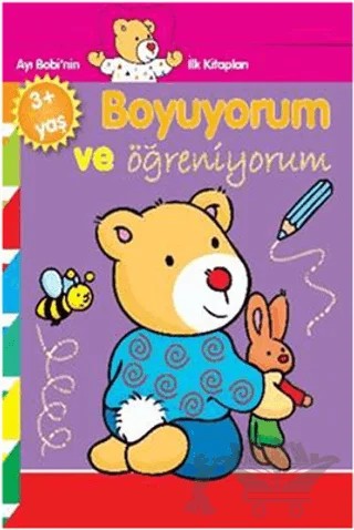 Ayı Bobinin İlk Kitapları - Boyuyorum ve Öğreniyorum – Kolektif – Parıltı Yayınları kitap kapağı