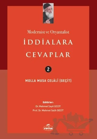 Modernist ve Oryantalist İddialara Cevaplar – Molla Musa Celali – Ravza Yayınları kitap kapağı