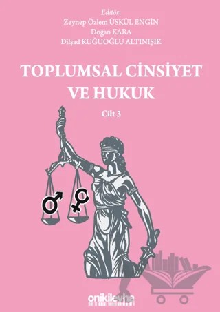 Toplumsal Cinsiyet ve Hukuk - Cilt 3 – Kolektif – On İki Levha Yayınları kitap kapağı