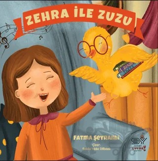 Zehra İle Zuzu – Fatma Şeyranlı – Servet Yayınevi kitap kapağı