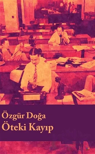 Öteki Kayıp – Özgür Doğa – Lis Basın Yayın kitap kapağı