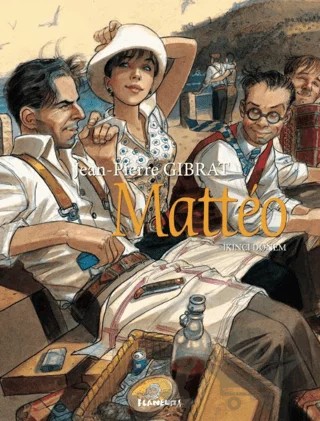 Matteo - İkinci Dönem – Jean Pierre Gibrat – Flaneur Books kitap kapağı