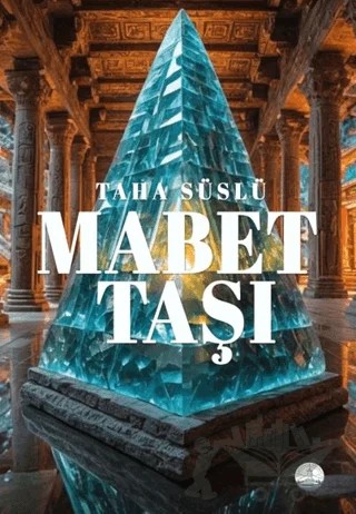 Mabet Taşı – Taha Süslü – Odessa Yayınevi kitap kapağı