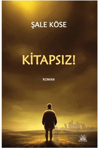 Kitapsız – Şale Köse – Artshop Yayıncılık kitap kapağı