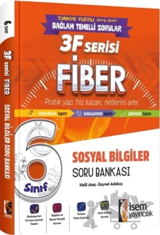 6. Sınıf Sosyal Bilgiler 3F Fiber Soru Bankası – Halil Ateş, Zeynel Adakuş – İSEM Yayıncılık kitap kapağı