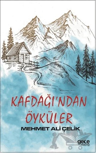 Kafdağı’ndan Öyküler – Mehmet Ali Çelik – Gece Kitaplığı kitap kapağı