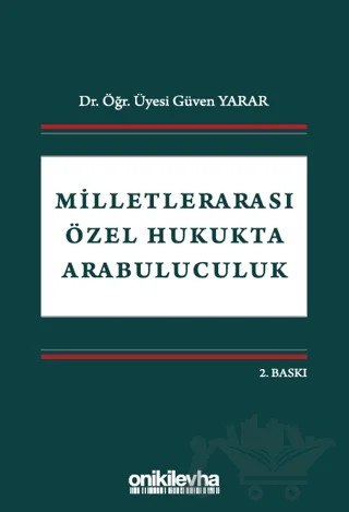 Milletlerarası Özel Hukukta Arabuluculuk – Güven Yarar – On İki Levha Yayınları kitap kapağı