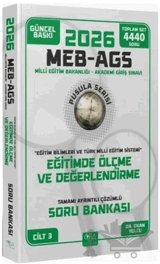2026 MEB-AGS Eğitim Bilimleri Eğitimde Ölçme ve Değerlendirme Soru Bankası Çözümlü – Okan Yolcu – CBA Akademi kitap kapağı