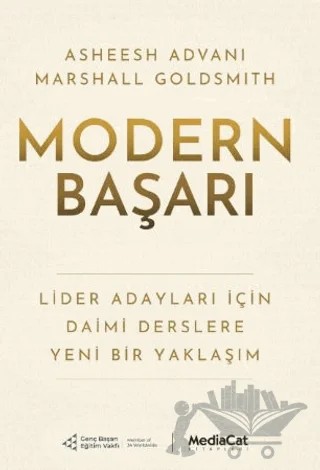 Modern Başarı – Asheesh Advani, Marshall Goldsmith – MediaCat Kitapları kitap kapağı