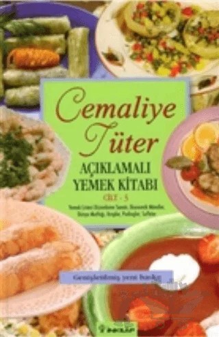 Açıklamalı Yemek Kitabı Cilt: 3 – Cemaliye Tüter – İnkılap Kitabevi kitap kapağı