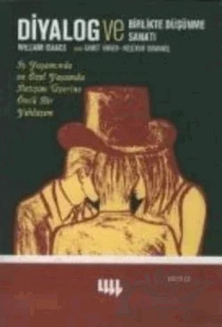 Diyalog ve Birlikte Düşünme Sanatı – William Isaacs – Literatür Yayıncılık kitap kapağı