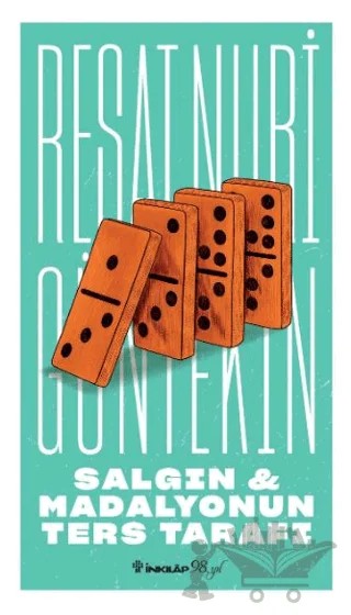 Salgın - Madalyonun Ters Tarafı – Reşat Nuri Güntekin – İnkılap Kitabevi kitap kapağı