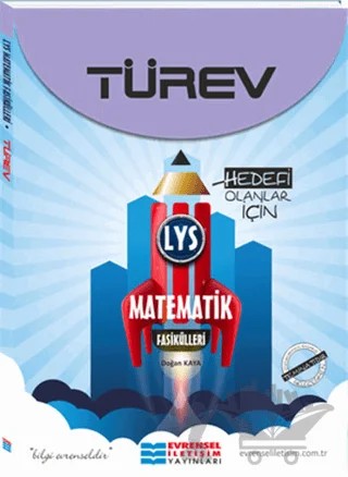 LYS Türev Matematik Fasikülleri – Doğan Kaya – Evrensel İletişim Yayınları kitap kapağı