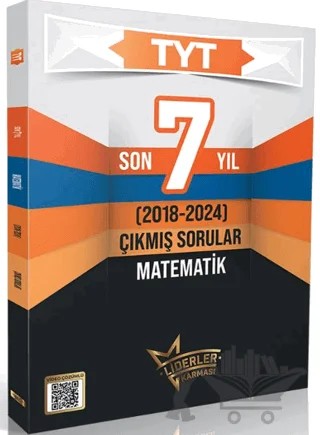Liderler Karması TYT Son 7 Yıl Matematik Branş Çıkmış Sorular – Kolektif – Liderler Karması Yayınları kitap kapağı