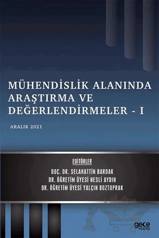 Mühendislik Alanında Araştırma ve Değerlendirmeler - 1 – Kolektif – Gece Kitaplığı kitap kapağı