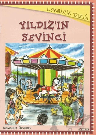 Yıldız'ın Sevinci – Memduha Özyürek – Özyürek Yayınları kitap kapağı