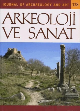 Arkeoloji ve Sanat Dergisi Sayı 128 – Arkeoloji ve Sanat Dergisi kitap kapağı