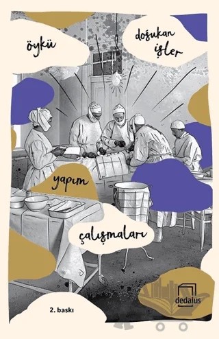 Öykü Yapım Çalışmaları – Doğukan İşler – Dedalus Kitap kitap kapağı