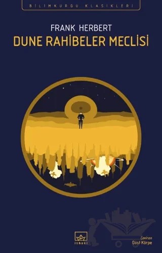 Dune Rahibeler Meclisi – Frank Herbert – İthaki Yayınları kitap kapağı