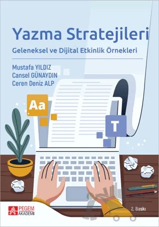 Yazma Stratejileri Geleneksel ve Dijital Etkinlik Örnekleri – Kolektif – Pegem Akademi Yayıncılık kitap kapağı