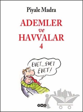 Ademler ve Havvalar 4 – Piyale Madra – Yapı Kredi Yayınları kitap kapağı