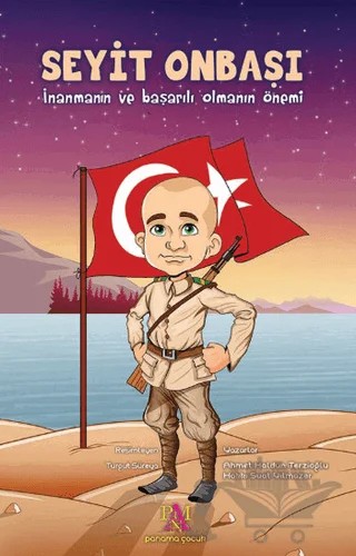 Seyit Onbaşı – Ahmet Haldun Terzioğlu, Hakkı Suat Yılmazer – Panama Yayıncılık kitap kapağı