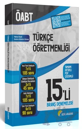 ÖABT Türkçe Öğretmenliği 15 li Deneme Çözümlü – Yekta Özdil, Asena Gülsüm Güneş – Özdil Akademi Yayınları kitap kapağı