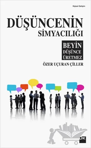 Düşüncenin Simyacılığı – Özer Uçuran Çiller – Doğan Kitap kitap kapağı