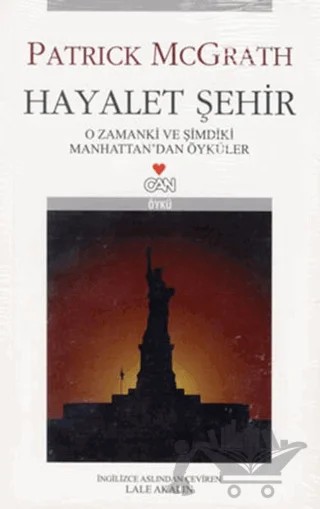 Hayalet Şehir – Patrick McGrath – Can Yayınları kitap kapağı