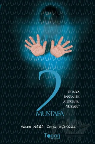 2 Mustafa – Cengiz Açıkgöz, Yüksel Mert – Togan Yayıncılık kitap kapağı