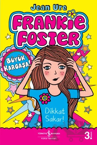 Frankie Foster - Büyük Kargaşa – Jean Ure – İş Bankası Kültür Yayınları kitap kapağı
