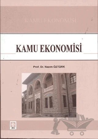 Kamu Ekonomisi – Nazım Öztürk – Ekin Basım Yayın kitap kapağı