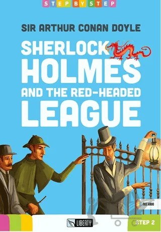 Sherlock Holmes and the Red-Headed League (Step By Step) A1.2 – Arthur Conan Doyle – Liberty kitap kapağı