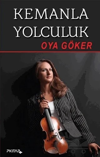Kemanla Yolculuk – Oya Göker – P Kitap Yayıncılık kitap kapağı