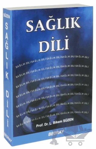 Sağlık Dili – L. Bikem Süzen – Bedray Yayınevi kitap kapağı