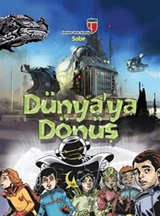Dünya'ya Dönüş – Neriman Karatekin – EDAM kitap kapağı