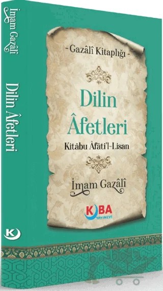 Dilin Afetleri – İmam Gazali – Kuba Yayınevi kitap kapağı