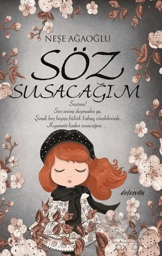 Söz Susacağım – Neşe Ağaoğlu – Dolce Vita Kitap kitap kapağı