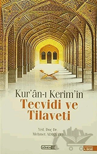 Kur'an-ı Kerim'in Tecvidi ve Tilaveti – Mehmet Adıgüzel – Dönem Yayıncılık kitap kapağı